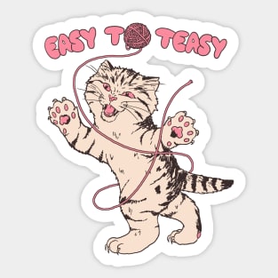 Easy To Teasy Sticker